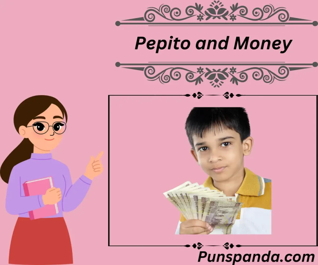 Pepito and Money