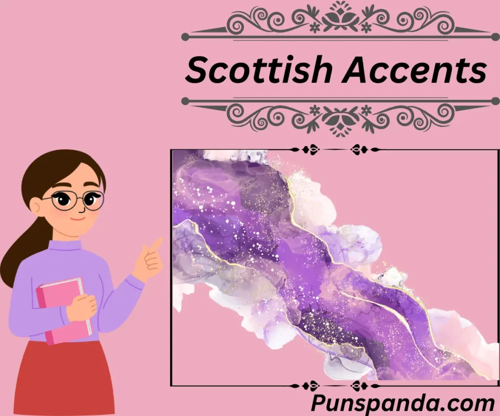 Scottish Accents