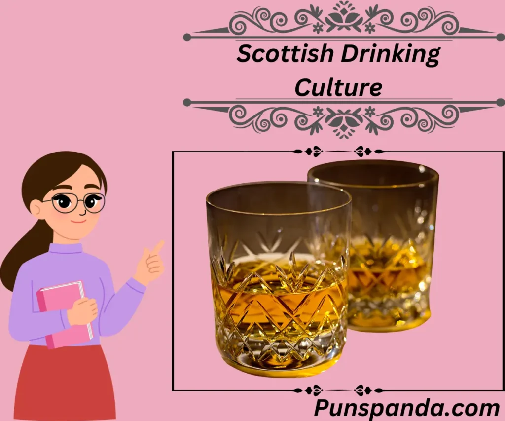 Scottish Drinking Culture