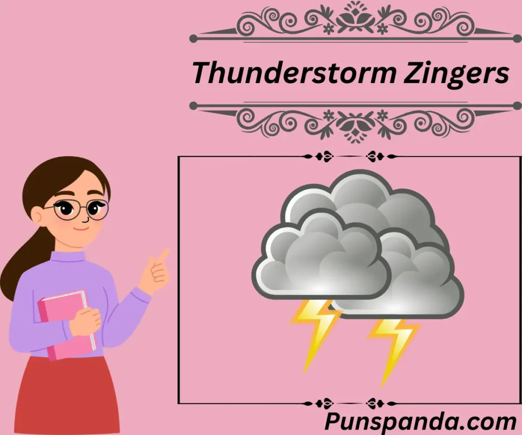 Thunderstorm Zingers Electrifying Jokes