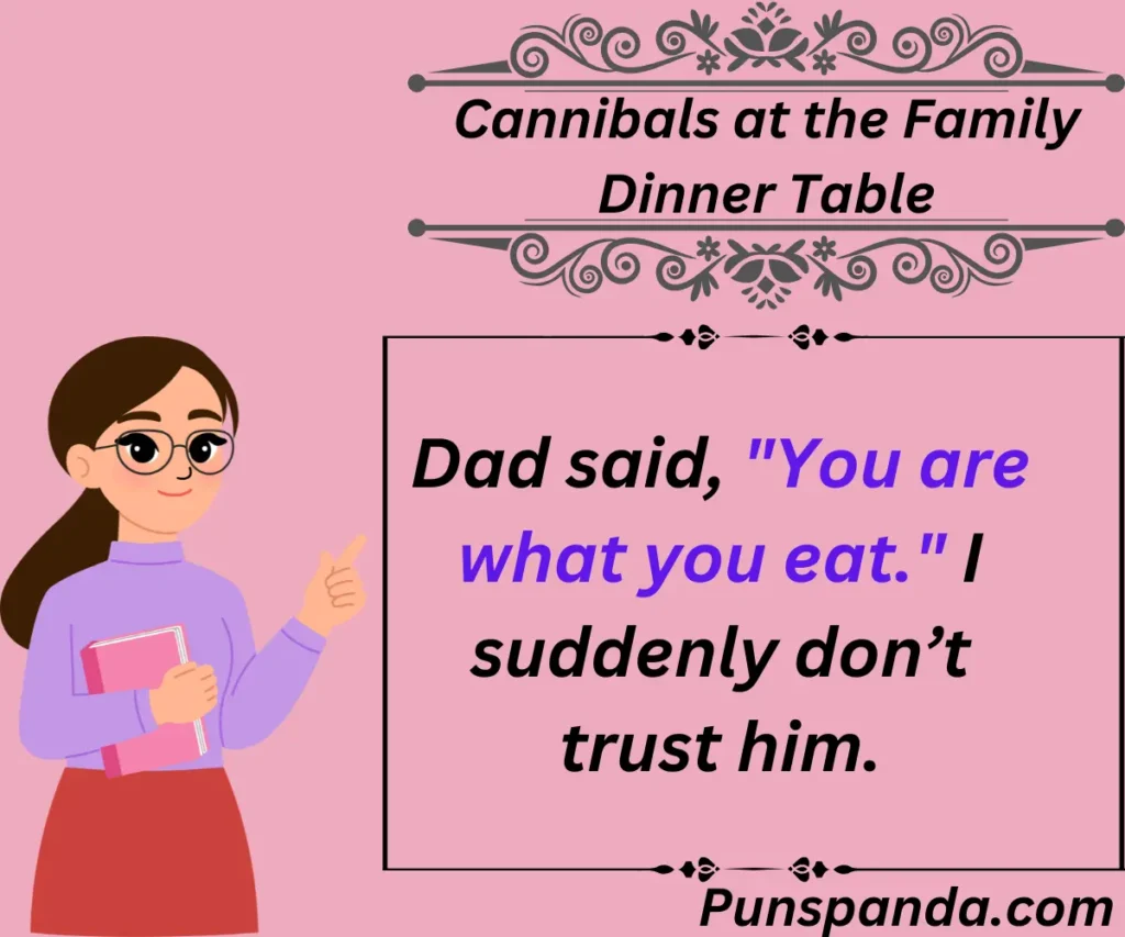 Cannibals at the Family Dinner Table