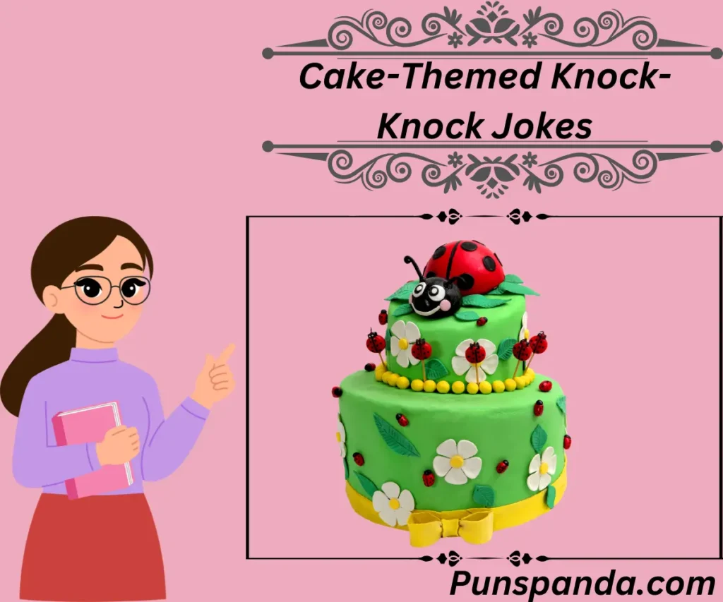 Classic Birthday Knock-Knock Jokes