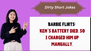 Read more about the article 🤣 593+ Dirty Short Jokes to Make You Blush in 2025!
