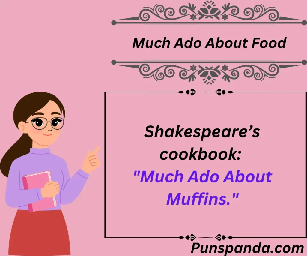 Much Ado About Food