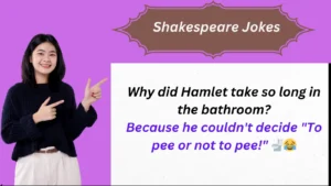 Read more about the article Shakespeare Jokes 2025 🎭 609+ Puns That Maketh Thee Laugh!