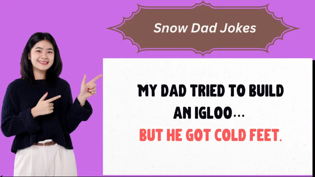 ⛷️ Sled Into Laughter: 720+ Snow Dad Jokes for a Frosty Giggle 😆