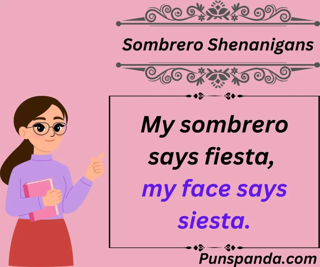 Sombrero Shenanigans