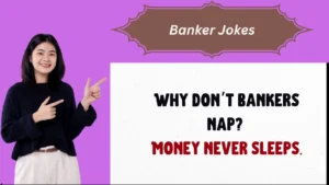Read more about the article 💰 673+ Banker Jokes That’ll Make 2025 Rich in Laughter!