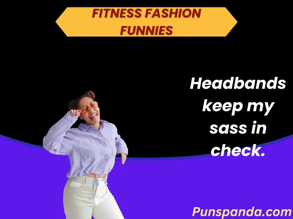 Fitness Fashion Funnies