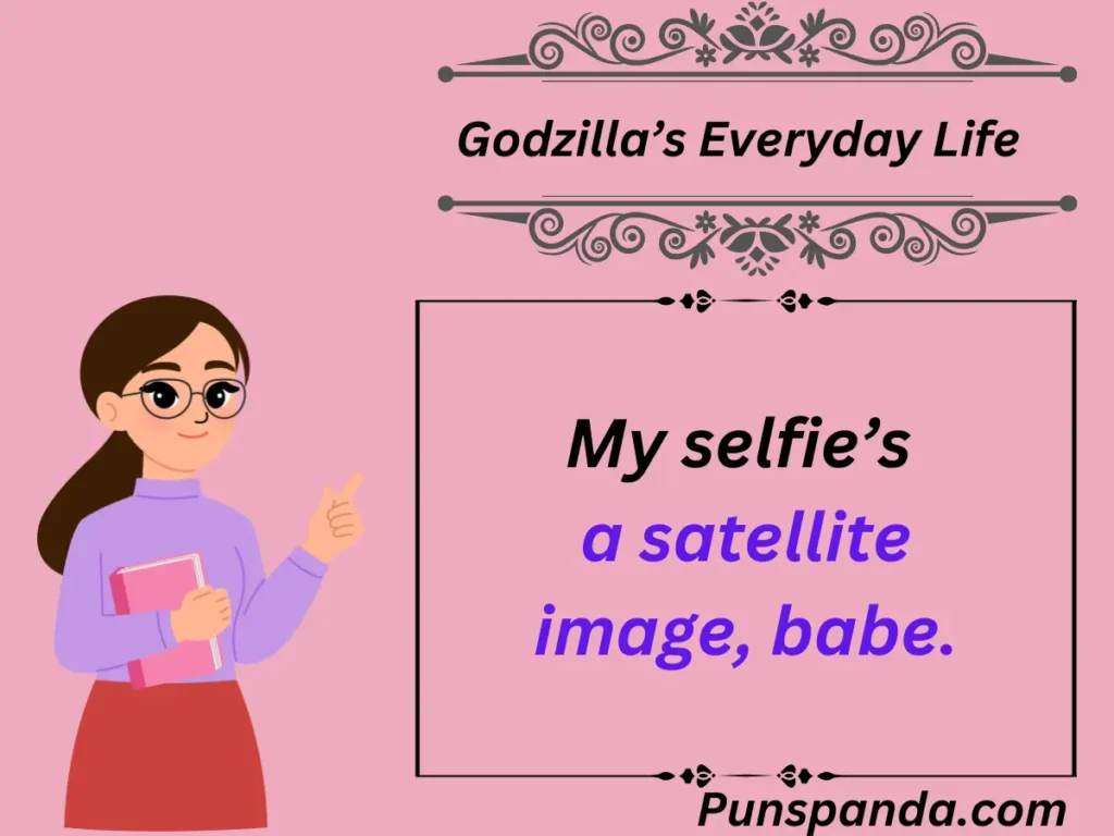 Godzilla’s Everyday Life