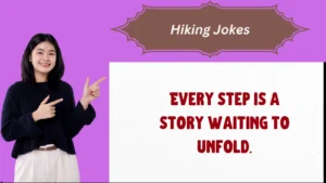 Read more about the article ⛰️ 511+ Trail-Ready Hiking Jokes to Keep You Laughing in 2025