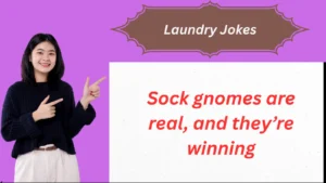 Read more about the article 👚 499+ Funniest Laundry Jokes for 2025 Wash Days!