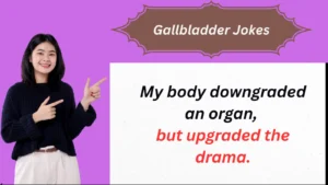 Read more about the article 173+Gallbladder Jokes That’ll Make You Say: “Who Needs Bile When You’ve Got Barbie?”