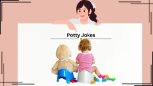 Read more about the article 🚽 233+ Potty Jokes for 2025 That’ll Crack You Up!